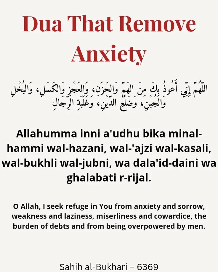 Powerful dua for anxiety and stress in Islam with Arabic text and translation